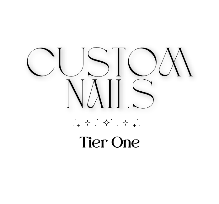 Custom Nails (Tier 1)